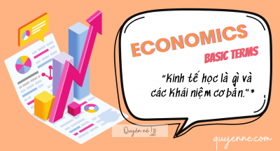 Khái niệm cơ bản trong kinh tế học vĩ mô