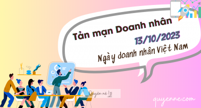 Tản mạn Doanh nhân - Ngày Doanh nhân Việt Nam